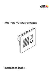 Axis I7010-VE Guide D'installation