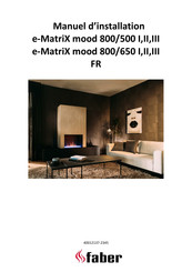 Faber e-MatriX mood 800/650 I Manuel D'installation