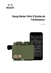 Wildlife Acoustics Song Meter Mini 2 Guide De L'utilisateur