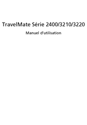 Acer TravelMate 3210 Serie Manuel D'utilisation