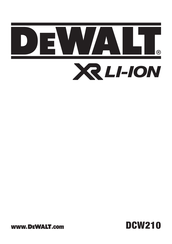 DeWalt DCW210N-XJ Traduction De La Notice D'instructions Originale