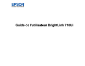 Epson BrightLink 710Ui Guide De L'utilisateur