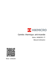 Hikmicro FT Serie Manuel D'utilisation