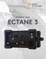 Eddyfi Technologies ECTANE 3 Démarrer