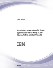 IBM Power System E950 Manuel D'installation