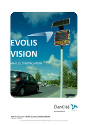 Elan Cite EVOLIS VISION Manuel D'installation