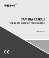 Wisenet PNM-9000VD Guide De Prise En Main Rapide