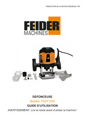 FEIDER Machines FDEF1200 Guide D'utilisation