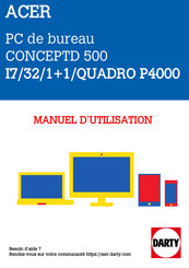 Acer CONCEPTD 500 I7/32/1+1/QUADRO P4000 Manuel D'utilisation