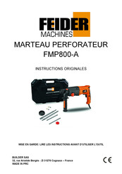 FEIDER Machines FMP800-A Instructions Originales