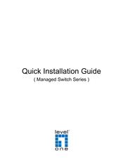 LevelOne Managed Switch Série Guide D'installation Rapide