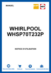 Whirlpool WHSP70T232P Guide Rapide