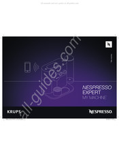 Krups Nespresso MY MACHINE EXPERT XN6008 Mode D'emploi