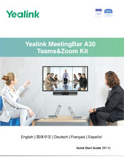 Yealink MeetingBar A30 Teams&Zoom Kit Guide De Démarrage Rapide