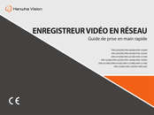 Hanwha Vision PRN-3205B4 Guide De Prise En Main Rapide