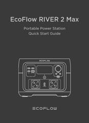 EcoFlow RIVER 2 Max Guide De Démarrage Rapide