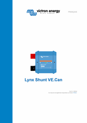 Victron energy BLUE POWER Lynx Shunt 1000 Mode D'emploi