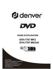 Denver DVH-7787 MK3 Guide D'utilisation