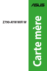 Asus Z790-AYW WIFI W Mode D'emploi