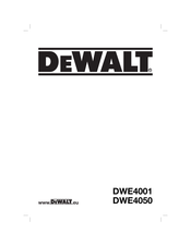 DeWalt DWE4001 Traduction De La Notice D'instructions Originale