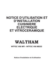 Waltham WTFSC V66 MFI Notice D'utilisation Et D'installation