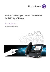 Alcatel-Lucent OpenTouch 8082 Manuel Utilisateur