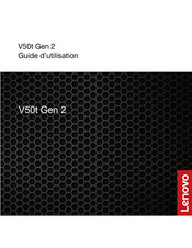 Lenovo V50t Gen 2 Guide D'utilisation