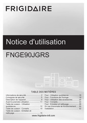 Frigidaire FNGE90JGRS Notice D'utilisation