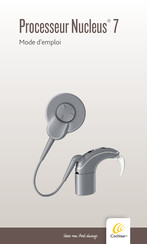 Cochlear Nucleus 7 Mode D'emploi