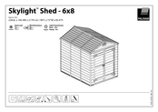 Palram Skylight Shed - 6x8 Instructions