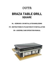 OUTR BRAZA Instructions D'utilisation Et D'installation