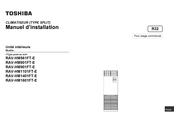Toshiba RAV-HM1401FT-E Manuel D'installation