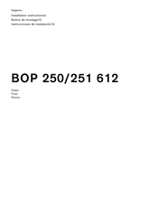 Gaggenau BOP 250 612 Notice De Montage