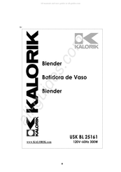 Kalorik USK BL 25161 Mode D'emploi