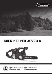 Garland BULK KEEPER 40V 314 Manuel D'instructions