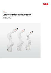 ABB IRB 1300-12/1.4 OmniCore Caractéristiques Du Produit