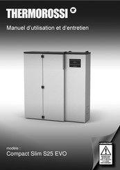 THERMOROSSI Compact Slim S25 EVO Manuel D'utilisation Et D'entretien