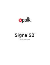 Polk Signa S2 Guide De Démarrage Rapide