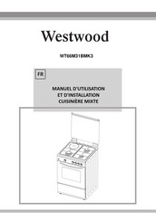 Westwood WT66M31BMK3 Manuel D'utilisation Et D'installation