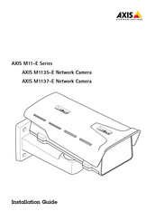 Axis M1137-E Guide D'installation