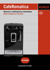 Nivona CafeRomatica NICR626 Mode D'emploi Et Conseils D'utilisation