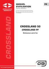 Gregoire Besson CROSSLAND PF Manuel D'utilisation