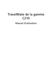 Acer TravelMate C210 Manuel D'utilisation