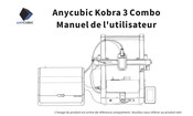 ANYCUBIC Kobra 3 Combo Manuel De L'utilisateur