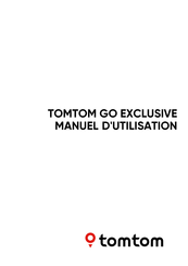 TomTom GO EXCLUSIVE Manuel D'utilisation