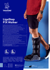 Thuasne LigaStep FIX Walker Instructions D'utilisation