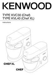 Kenwood Chef XL KVL4170S Mode D'emploi