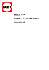 CALOR PRO EXPRESS GV8335CO Mode D'emploi