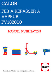 CALOR FV18 Série Guide De L'utilisateur