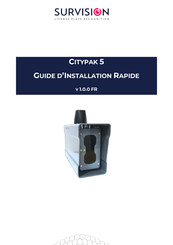 Survision Citypak 5 Guide D'installation Rapide